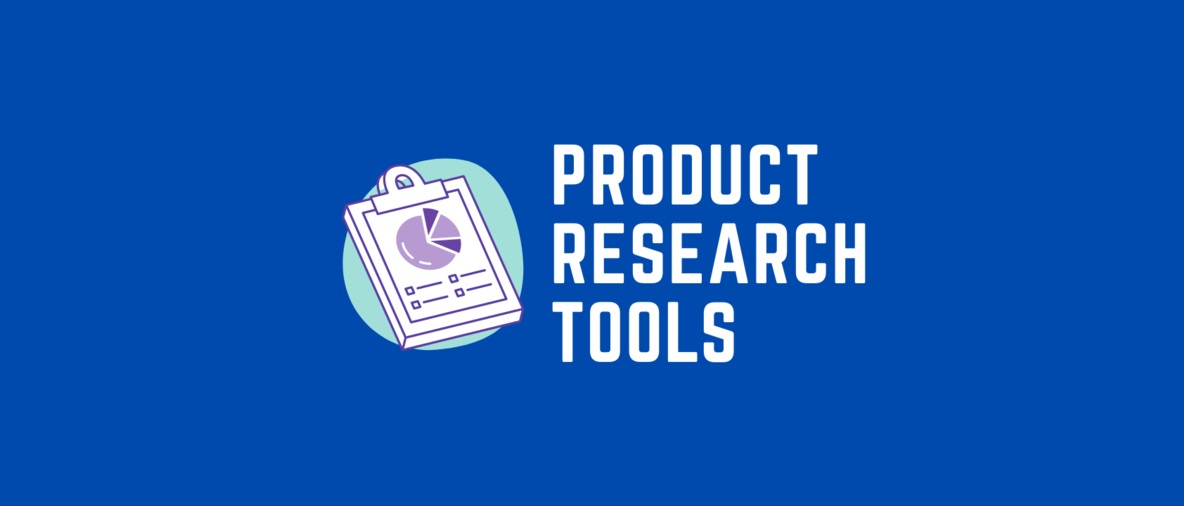 The Best Product Research Tools for E-Commerce